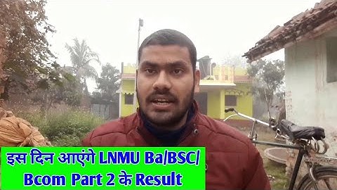 LNMU Part 2 Result 2020 kab aayega. Mithila university BA Bsc Bcom Part 2 Result Announce date