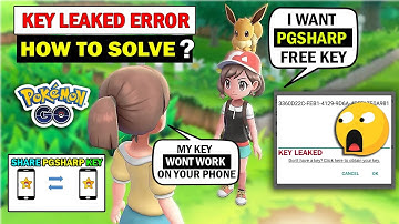 How to Share #PGsharp Key From one Device To Another Without Key Leaked Error Explained In Hindi