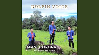 ALANI CORONA feat. Dolpin Voice