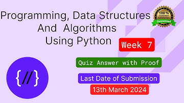 NPTEL: Programming , Data Structures and Algorithms Using Python Week 7 Quiz answer with proof(100%)