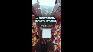 The Short Story Vending Machine | Creativity To Go