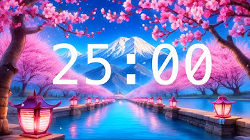 25 Minute Countdown Timer with Alarm | Cherry Blossoms and a River with Lanterns | Relaxing Music