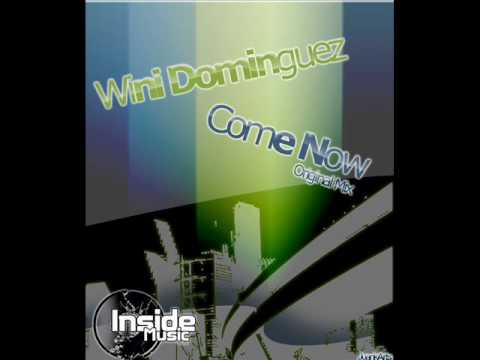 Inside Music - Come Now ( Wini Dominguez Original ...