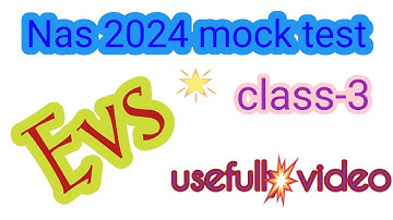 Nas 2024 Evs  mock test 4 for class-3 #nas @ ps star classes