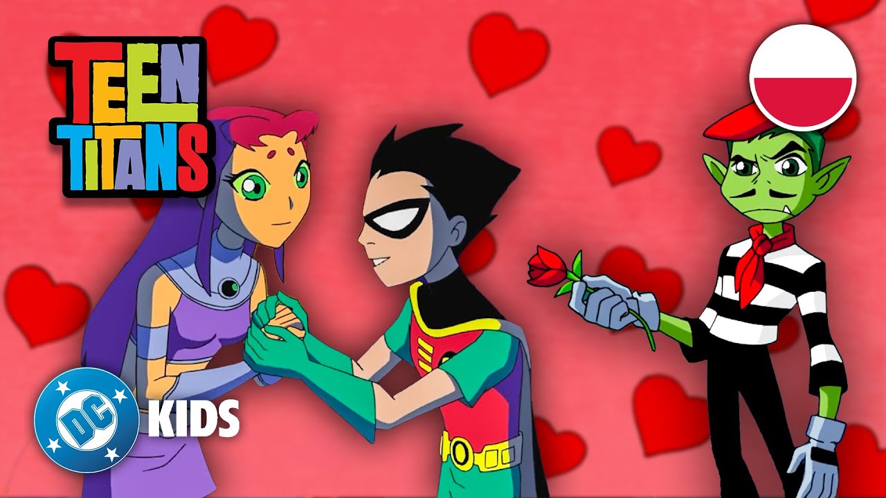 🥰💋 ZAKOCHANI Tytani! | Teen Titans po Polsku 🇵🇱 | @DCKidsInternational