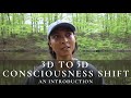 3D to 5D Consciousness Shift: An Introduction