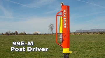 Man Saver Post Driver 99E M