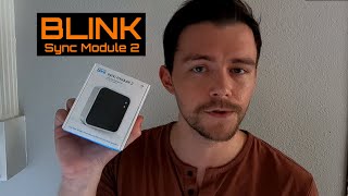 Blink Sync Module 2  Unboxing, Setup & Review