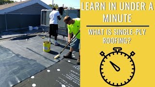 What is SinglePly Membrane Roofing? Learn in Under a Minute