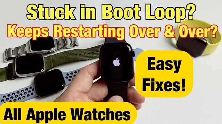 Apple Watches: Stuck in Boot Loop, Keeps Restarting (Easy Fix) Series 7, 6, SE, 4, 3, 2, 1 - DayDayNews