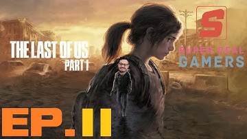 FINALLY FOUND TOMMY - THE LAST OF US - EP. 11