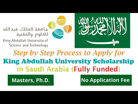 Full King Abdullah University Scholarship 2025 in Saudi Arabia Fully Funded