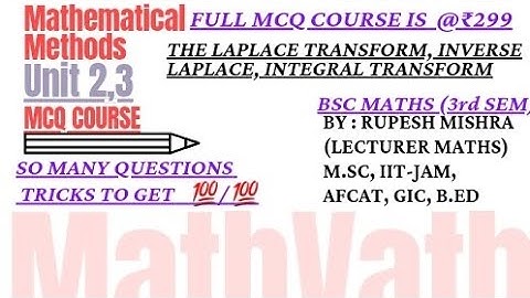 MCQ of mathematical method | MCQ of Laplace |  MCQ of inverse Laplace | #mcq | #ddu | #mathvath |