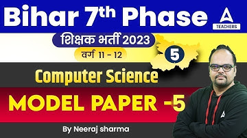 Bihar Teacher 7th Phase 2023 | Computer Teacher Classes  | By Neeraj sir