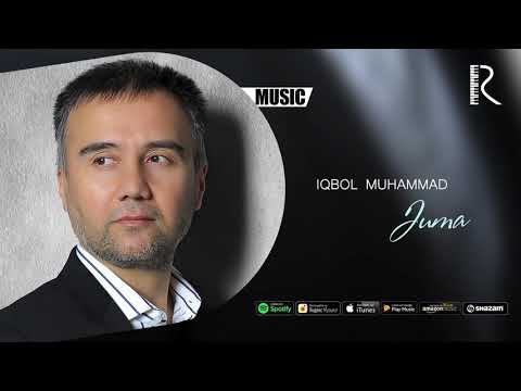 Iqbol Muhammad - Juma | Икбол Мухаммад - Жума (AUDIO)