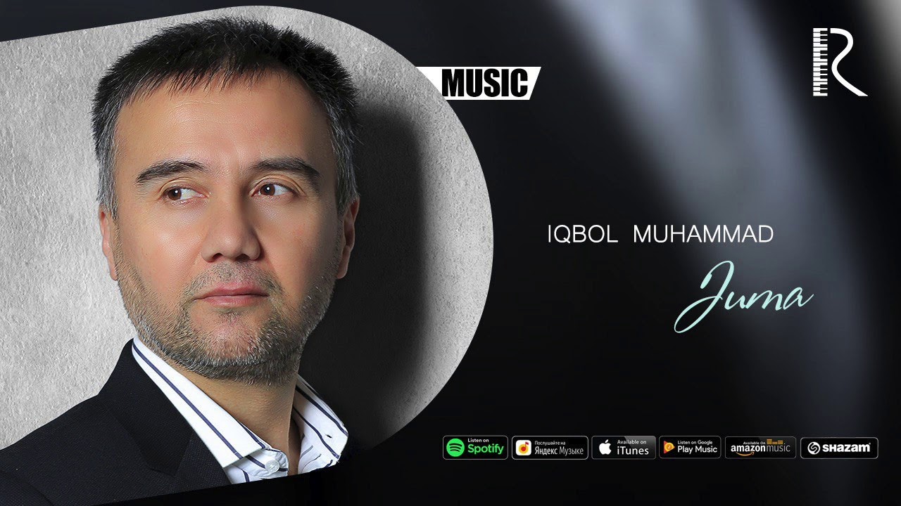 Watch Iqbol Muhammad - Juma | Икбол Мухаммад - Жума (AUDIO) on YouTube Watch Iqbol Muhammad - Juma | Икбол Мухаммад - Жума (AUDIO) on YouTube
