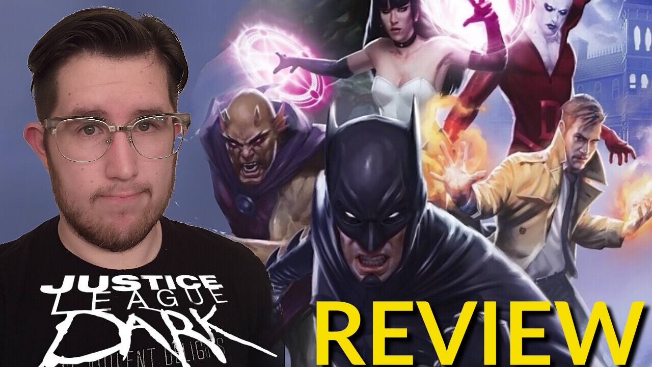 Justice League Dark Movie Review YouTube
