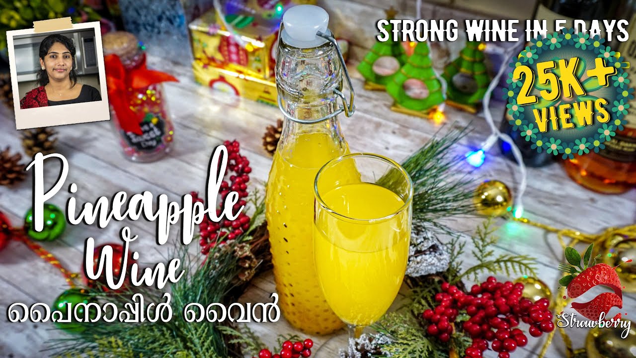 Pineapple Wine in 5 Days | Christmas