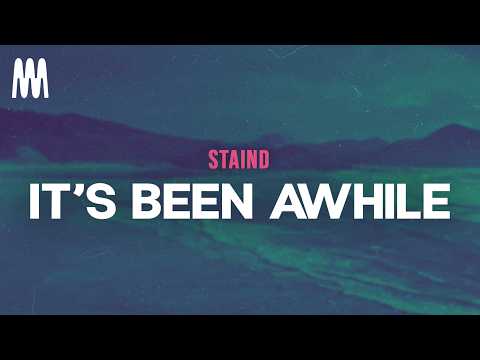 Staind - It's Been Awhile (Letra/Lyrics)