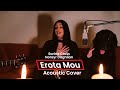 Sarina Cross feat. Norayr Daghlian - Erota Mou (Acoustic Cover)
