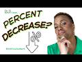 How To Calculate Percent Decrease (Percent Change)
