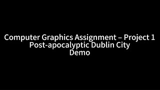 Computer Graphics Assignment - Project 1 Demo