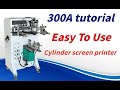 300A milk tea cup screen printer tutorial