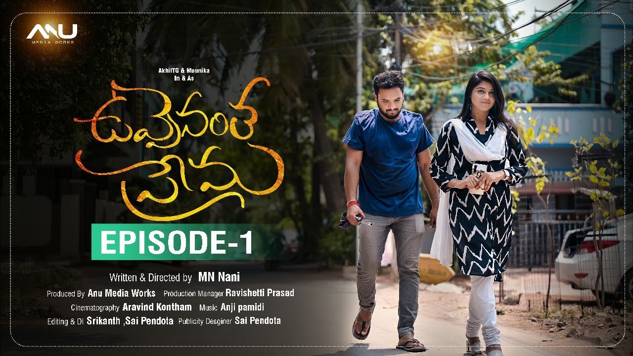Uppenanntha Prema | Episode 01 | Telugu Web Series 2026 | Mounika Nayak | Anji Pamidi | Seven Hills