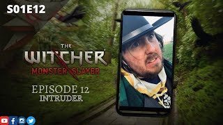 The Witcher: Monster Slayer - Episode 12 - INTRUDER