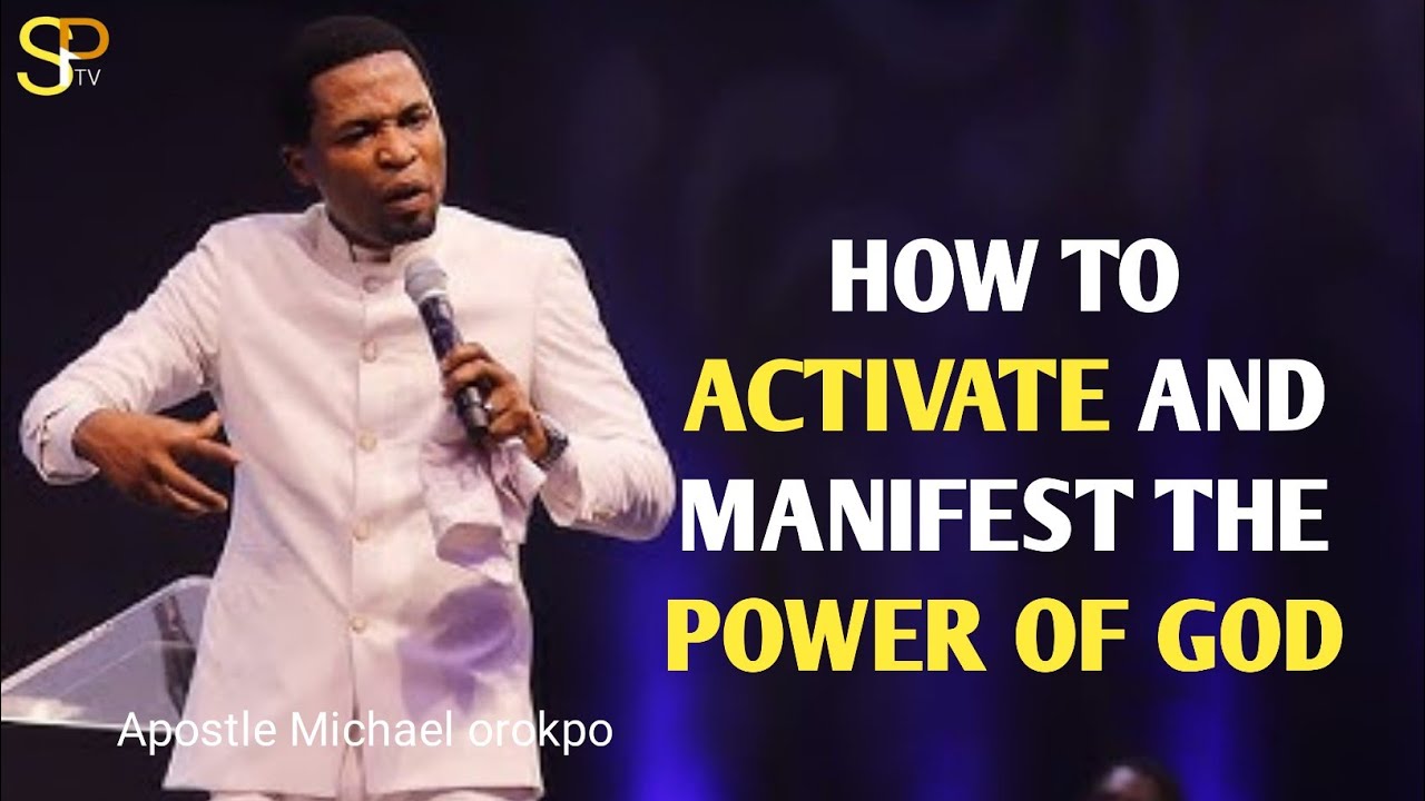 How to manifest the power of God_Apostle Michael orokpo - YouTube