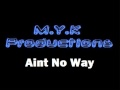 Miniature de la vidéo de la chanson Ain't No Way (Instrumental)