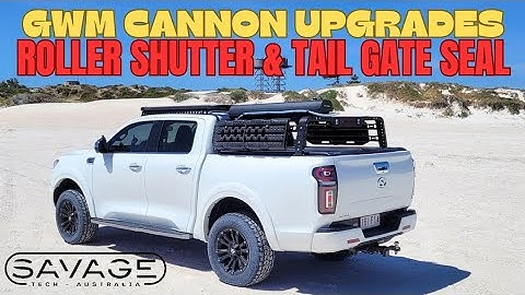 GWM Cannon - Roller Shutter & Tailgate Seal Installation - Savage Tech Australia