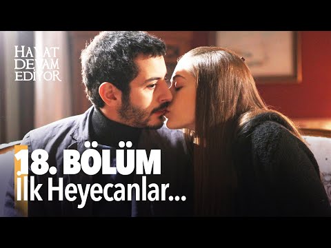 Hayat Devam Ediyor 18. Bölüm