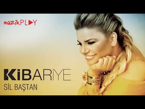 Kibariye - Sil Baştan