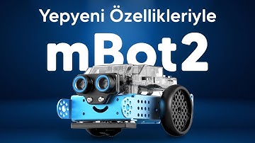 Artık Daha Güçlü ve Yetenekli! mBot2 İncelemesi - Robotik Kodlamanın Minik Şövalyesiyle Tanışın
