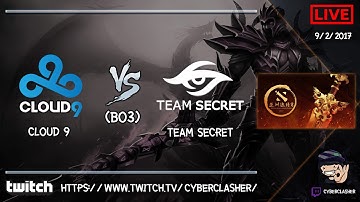 DAC 2017 EU Qualifier - Team Secret vs Cloud9 #Game 2
