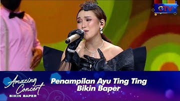 Ayu Ting Ting - [TATITUT] | AMAZING CONCERT BIKIN BAPER GTV 2021