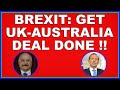 Brexit: Let's get a UK-Australia trade deal done says Tony Abbott! (4k)