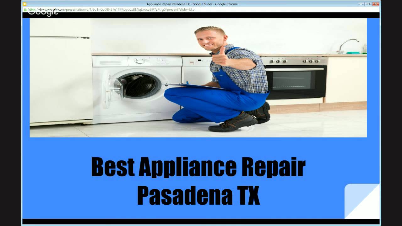 Appliance Repair Pasadena TX 855 818 6535 YouTube 
