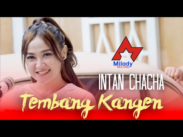 Intan Chacha - Tembang Kangen | Dangdut [OFFICIAL] class=