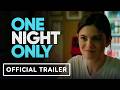 One Night Only - Official Trailer (2026) Monica Barbaro, Callum Turner, Maya Hawke