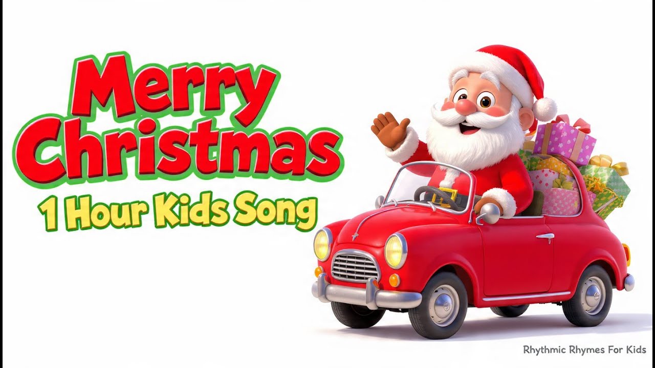 Merry Christmas 🎄🎅 | 1 Hour Fun Santa Song for Kids | Rhythmic Rhymes ...