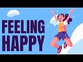 Feeling happy music  energizing soundtracks for joyful moments