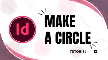 How do you make a circle in InDesign