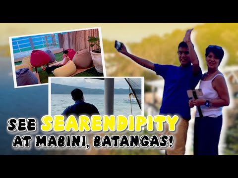 SEE SEARENDIPITY AT MABINI, BATANGAS! | CANDY AND QUENTIN | OUR SPECIAL LOVE