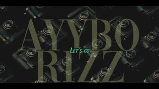 AYYBO - RIZZ [Lyrics] Resimi