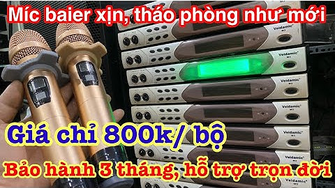 Míc baier vỉ tím chỉ 800k/ bộ, míc bãi tháo phòng hát xịn-chất đẹp 95% siêu hiện đại
