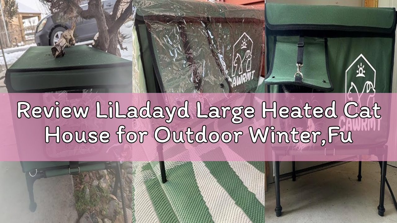 Review LiLadayd Large Heated Cat House for Outdoor Winter,Full-Coverage Cat House Heater, 100% Water