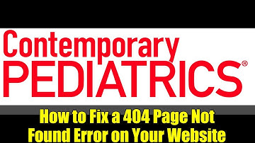 How to Fix a 404 Page Not Found Error on Your Website