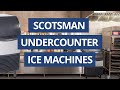 Scotsman Undercounter Ice Machine (2020 Update)